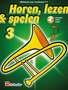 Horen, lezen & spelen - Trombone 3 BC